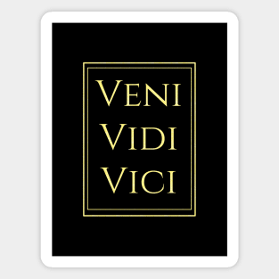 Veni, vidi, vici Magnet